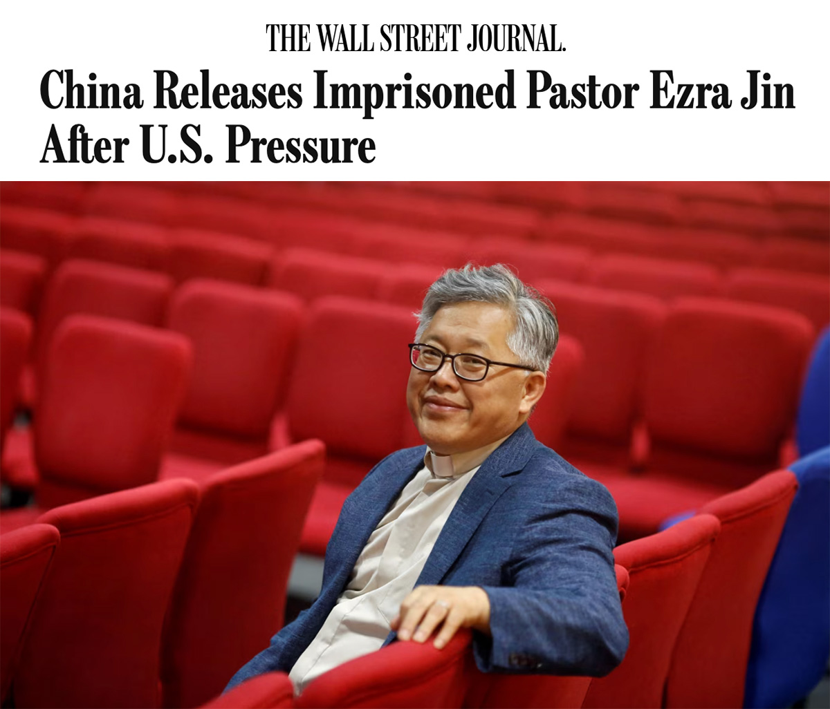 Wall Street Journal article on China Releases Pastor Ezra Jin