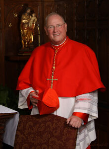 His Eminence Timothy Cardinal Dolan, Archbishop Emeritus of New York